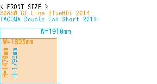 #308SW GT Line BlueHDi 2014- + TACOMA Double Cab Short 2016-